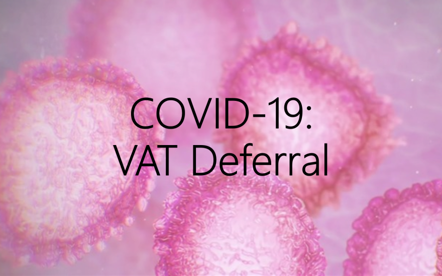 COVID-19: Clarification on deferring VAT payments